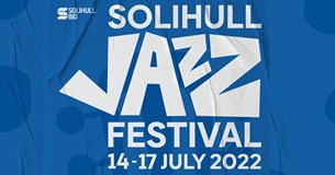 Solihull Jazz Festival visits The Core