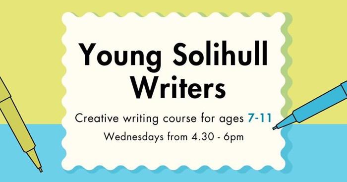 Young Solihull Writers (7-11 years)