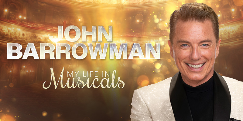 John Barrowman: My Life in Musicals