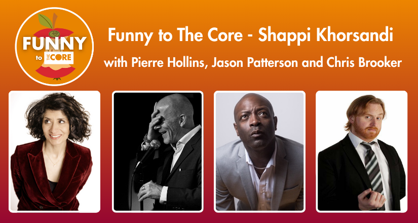 Funny to The Core - Shappi Khorsandi