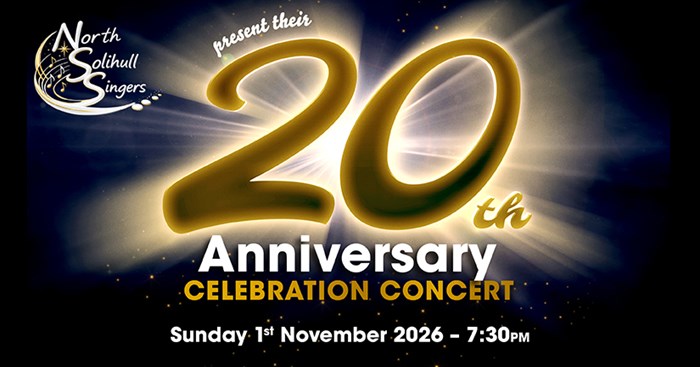 North Solihull Singers: 20th Anniversary Celebration Concert