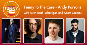 Funny to The Core - Andy Parsons